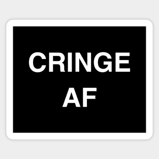 Cringe AF Sticker